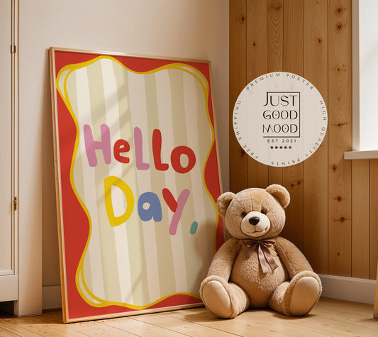 Poster Kinderzimmer · Hello Day Schriftzug · Fröhliches Spruchposter in bunten Farben · Gute-Laune-Deko für Kinder · Dekoprint ohne Rahmen