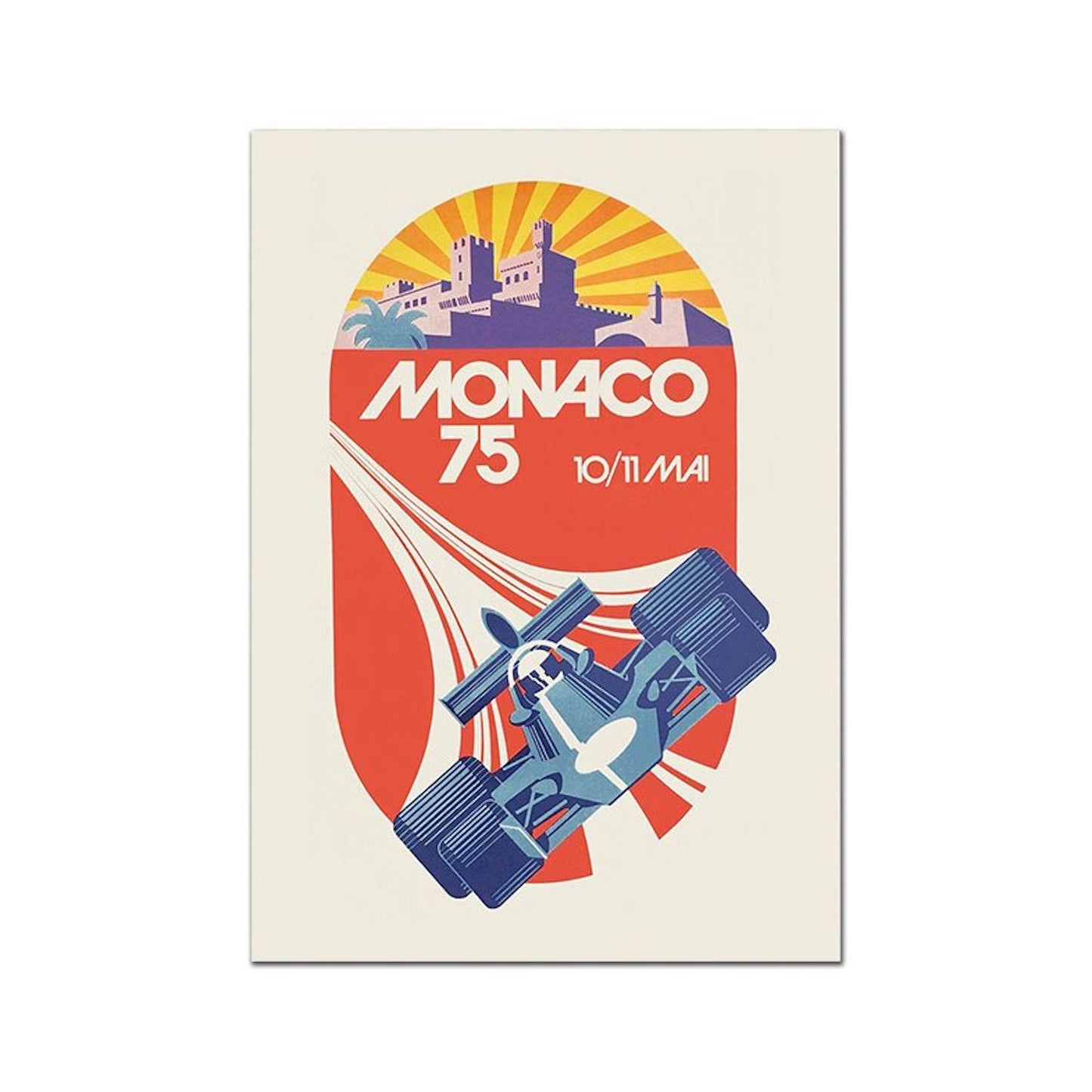 Stilvolles Poster "Monaco Rennwagen Formel 1 Grand Prix" von justgoodmood, das das Ereignis Monaco 75 mit einem ikonischen Formel 1-Auto zeigt.