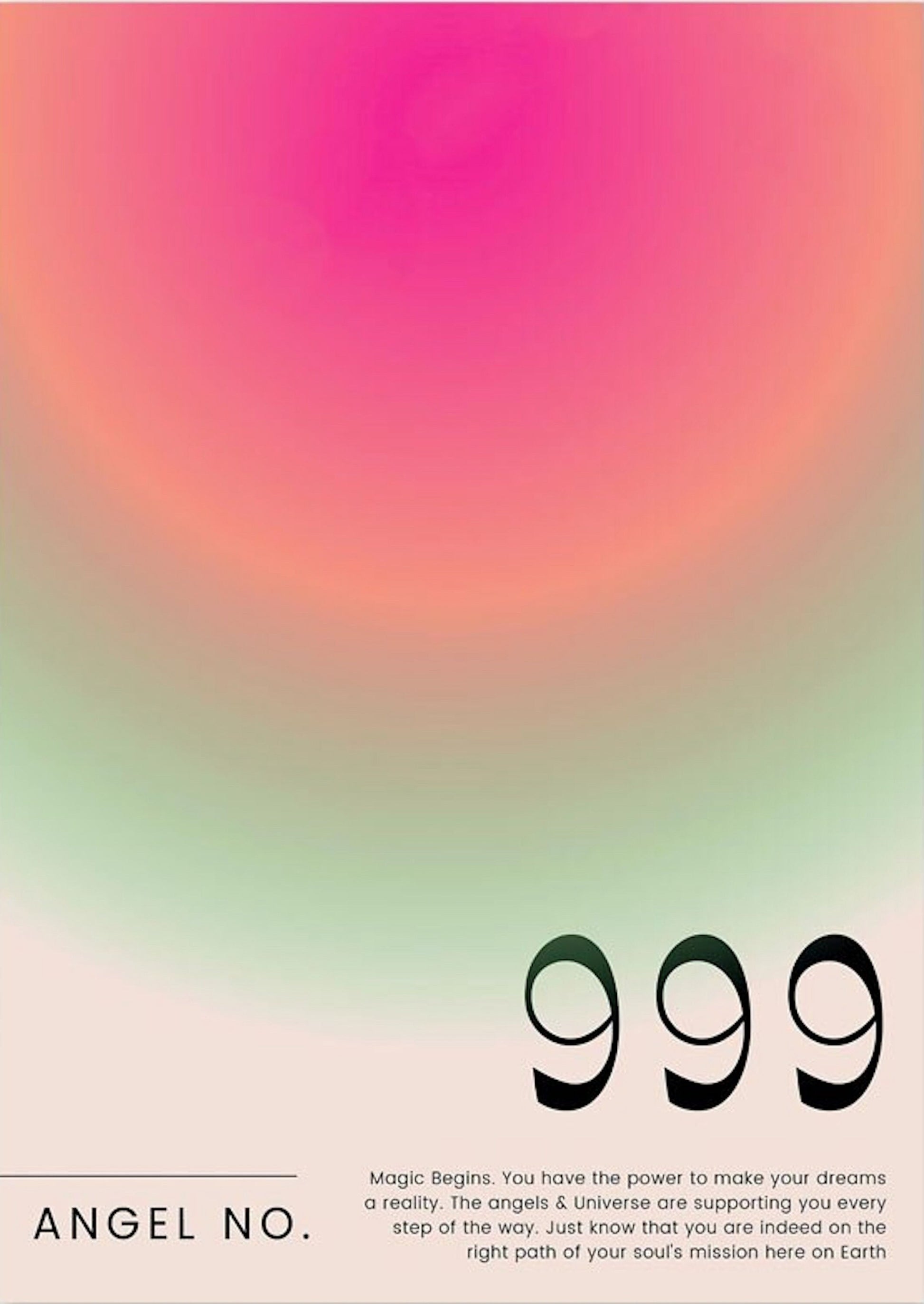 Inspirierendes Poster mit der Engelzahl 999, das die Botschaft von Träumen und universeller Unterstützung vermittelt. Attraktive Wanddekoration von Justgoodmood.