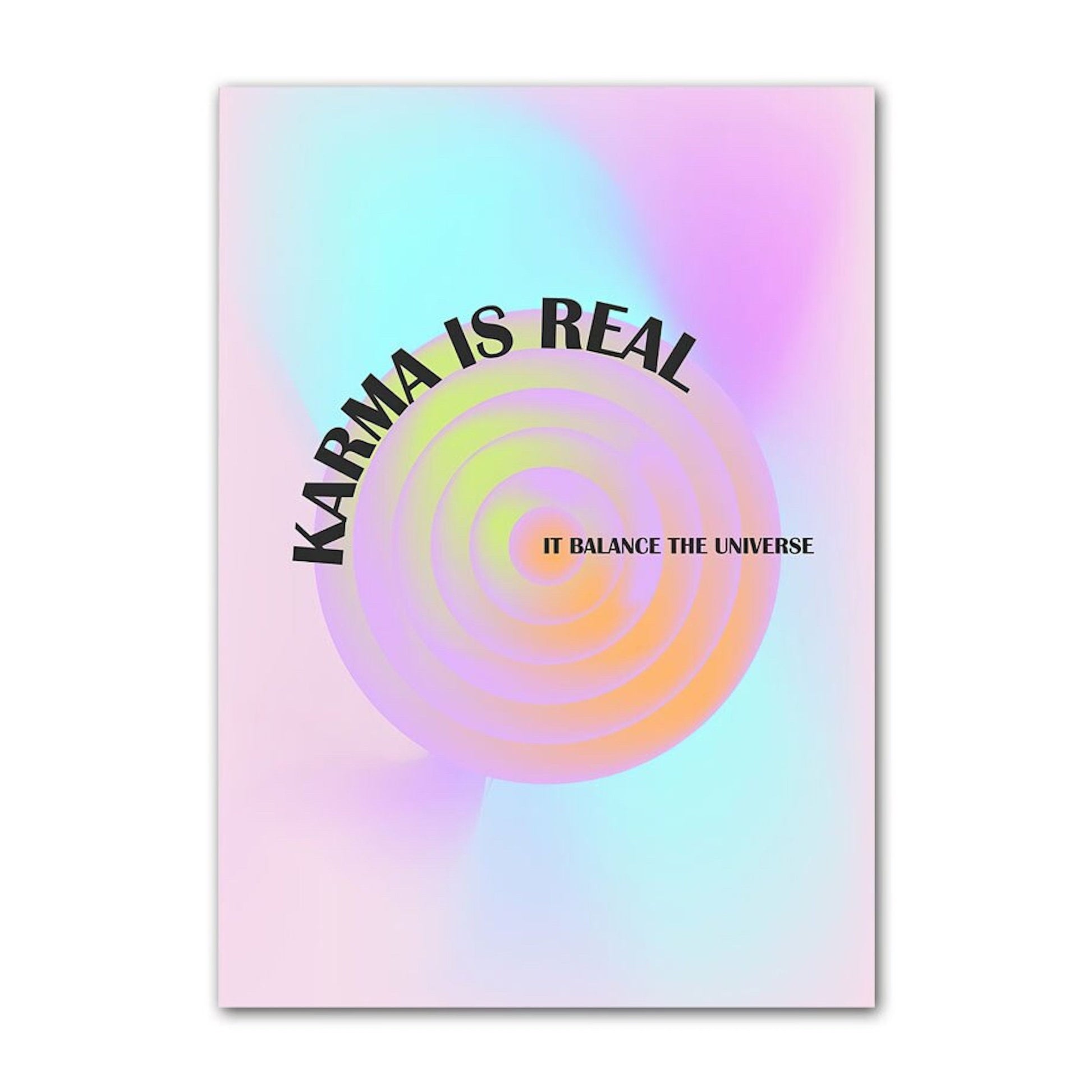 Inspirierendes Poster mit der Aussage "Karma ist echt" in sanften, pastelartigen Farben, ideal für eine positive Einrichtung von justgoodmood.