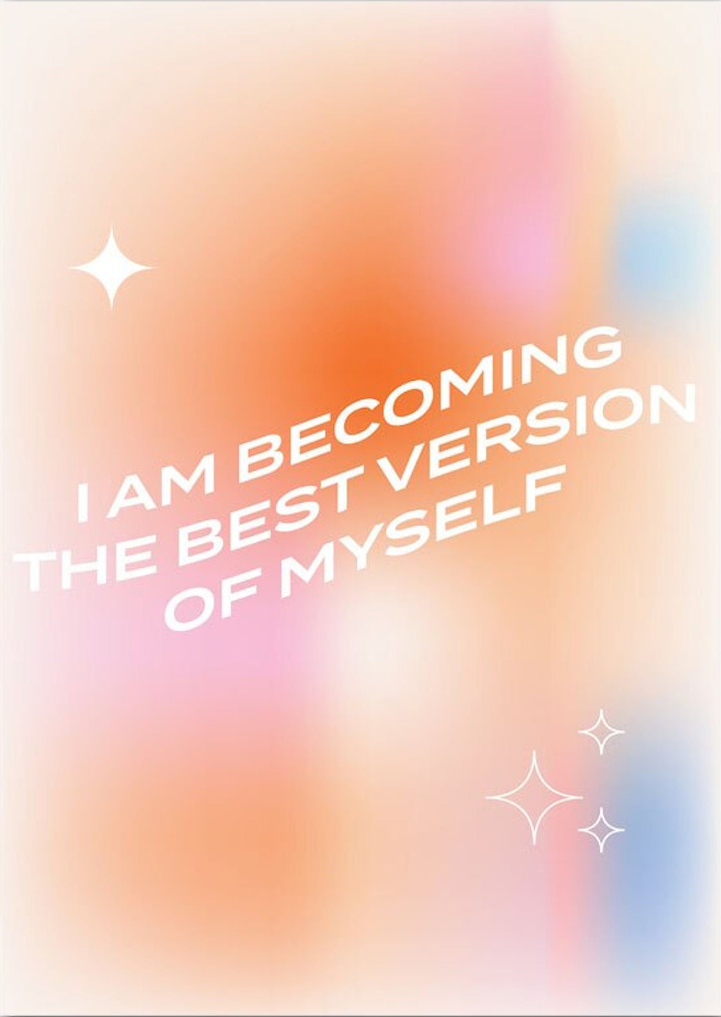 Inspirierendes Poster 'I Am Becoming The Best Version Of Myself' von justgoodmood, in einem harmonischen Farbverlauf mit motivierendem Text.