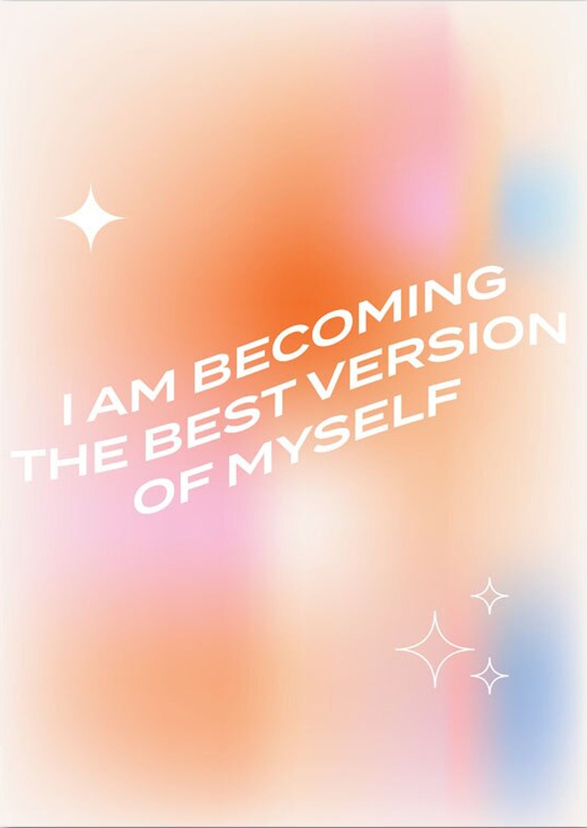 Inspirierendes Poster 'I Am Becoming The Best Version Of Myself' von justgoodmood, in einem harmonischen Farbverlauf mit motivierendem Text.