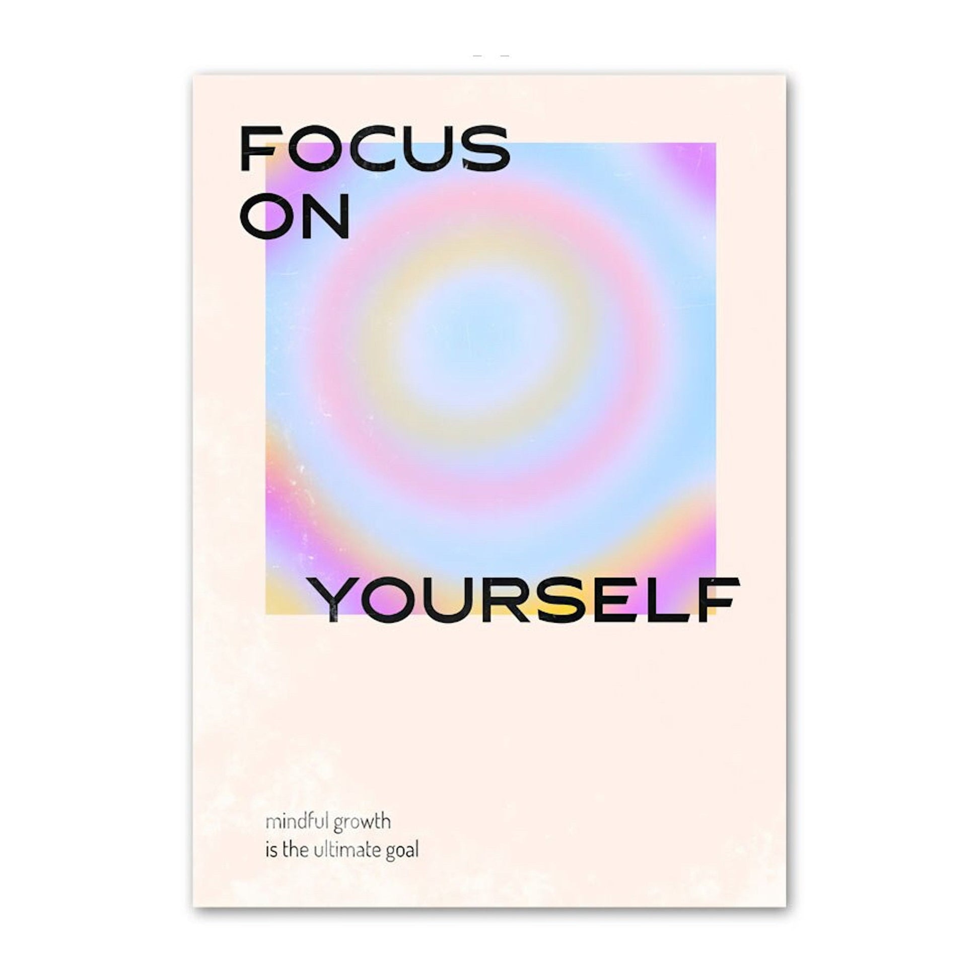 Inspirierendes Poster mit dem Text 'FOCUS ON YOURSELF'. Einfarbiges Design für positive Energie, von justgoodmood. Ideal für Selbstliebe und Harmonie.