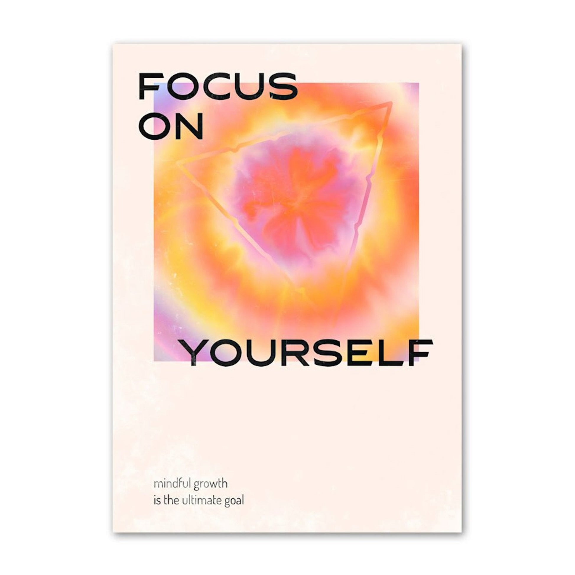 Farbiger Deko-Print mit dem Titel 'Fokussieren, Gleichgewicht und Energie' von justgoodmood, der einen inspirierenden Slogan 'FOCUS ON YOURSELF' zeigt.