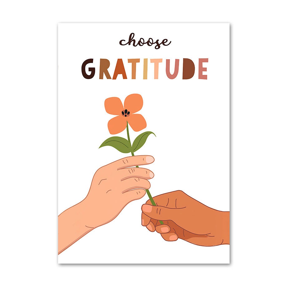 Poster Frieden Liebe Freundlich von justgoodmood, zeigt zwei Hände, die eine Blume halten, mit der Aufschrift 'choose GRATITUDE'.