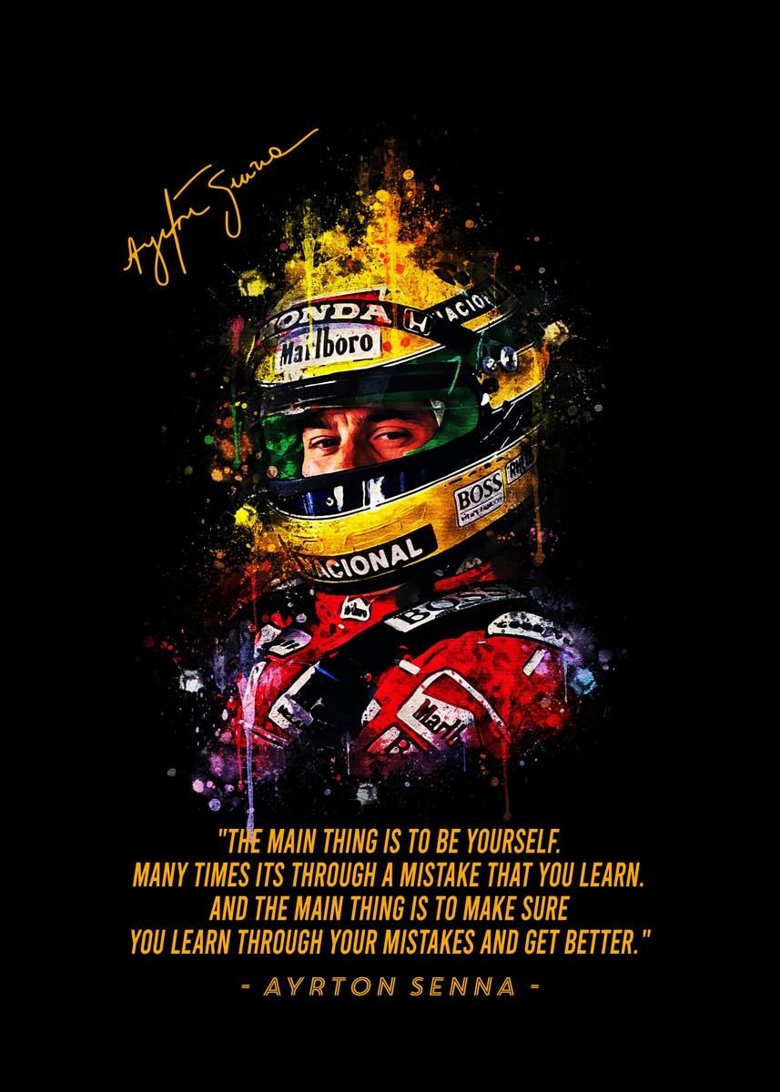 Farbenfrohes Poster von Formel 1 Rennfahrer Legenden mit einem Zitat von Ayrton Senna. Ein fantastisches Deko Print ohne Rahmen von justgoodmood, das Motorsport-Fans begeistert.