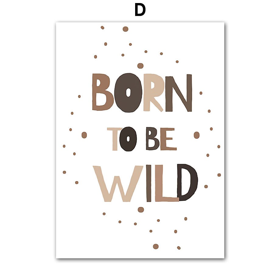 Verspieltes Poster 'Born to be Wild' von justgoodmood, perfekt für die kreative Wandgestaltung im Kinderzimmer.