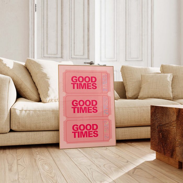 Good Times Poster – Premium Baumwoll-Canvas Kunst