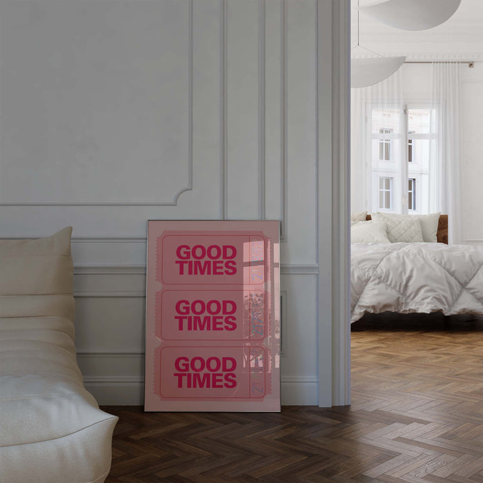 Good Times Poster – Premium Baumwoll-Canvas Kunst