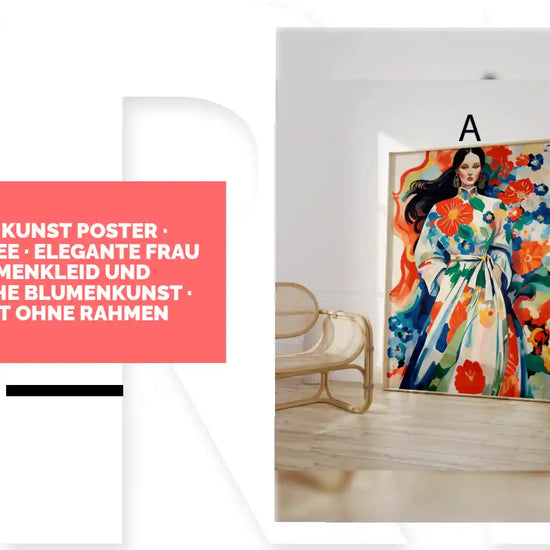 Moderne Kunst Poster &middot; Geschenkidee &middot; Elegante Frau mit Blumenkleid und Farbenfrohe Blumenkunst &middot; Dekoprint ohne Rahmen by@Outfy