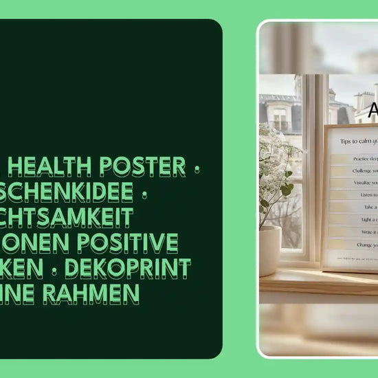 Mental Health Poster &middot; Geschenkidee &middot; Achtsamkeit Emotionen Positive Gedanken &middot; Dekoprint ohne Rahmen by@Outfy