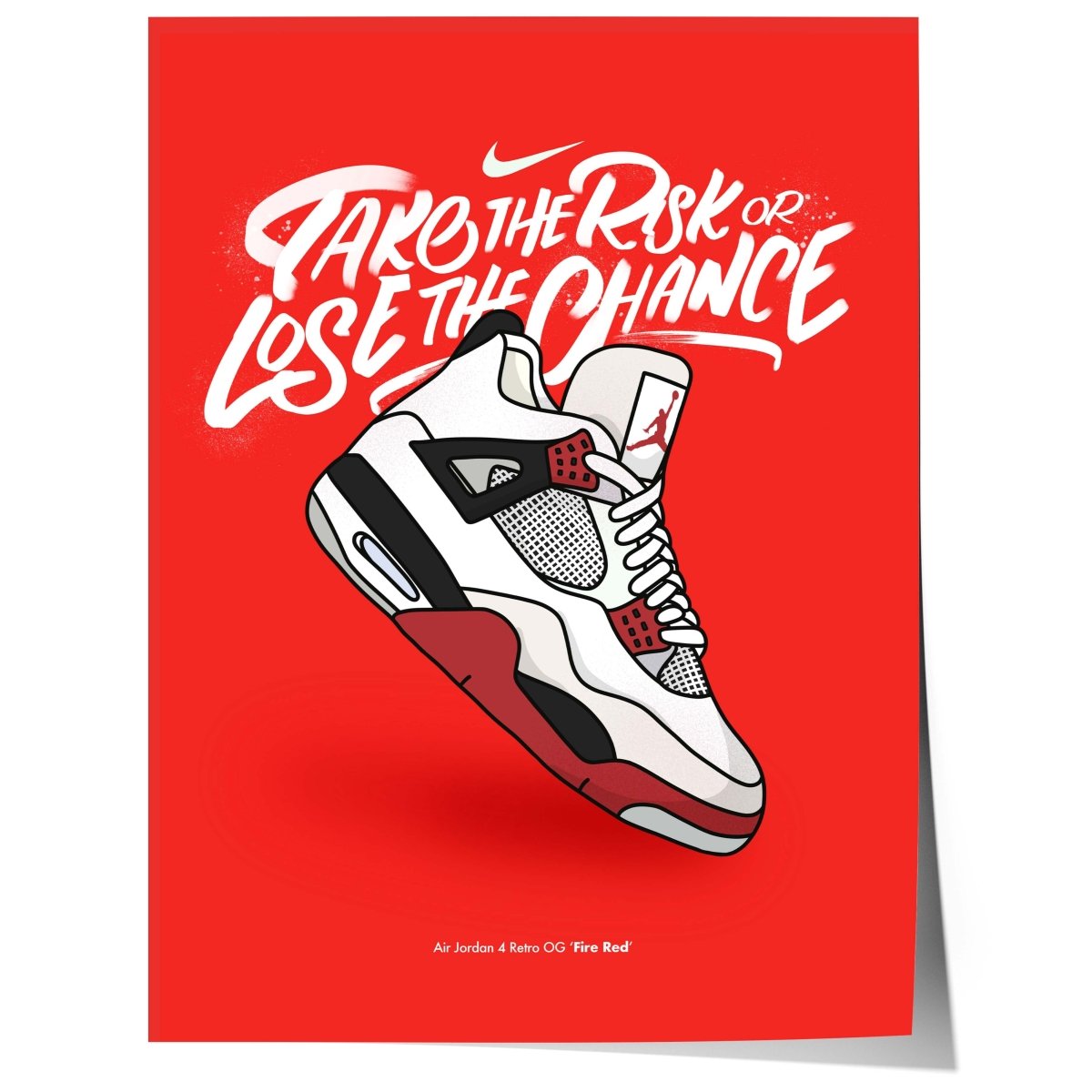 Urban Sneaker Motivation Poster · Take The Risk Or Lose The Chance · Print ohne Rahmen - justgoodmood