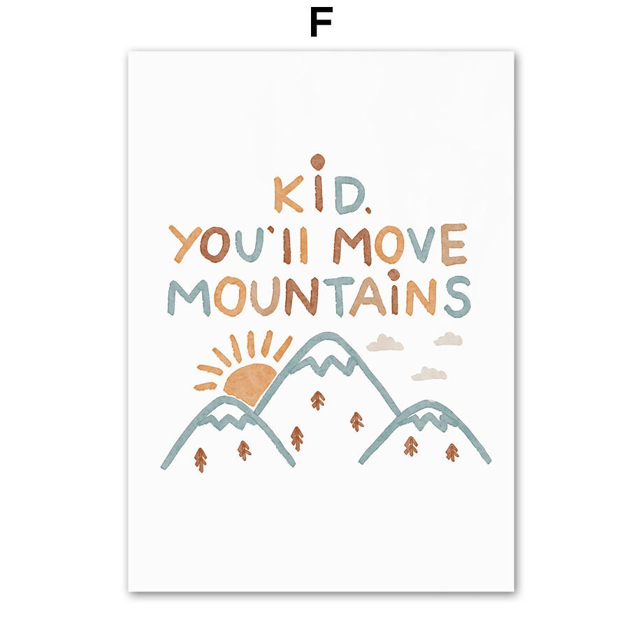 Motivationsplakat von justgoodmood mit dem Spruch 'Kid, you’ll move mountains' und einer schönen Berglandschaft, ideal für Kinder und Jugendliche.