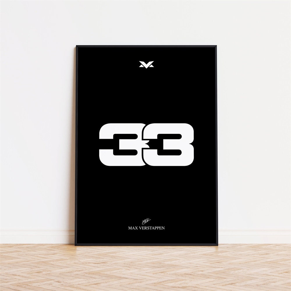 Stylisches Poster mit der Nummer '33' auf schwarzem Hintergrund, inspiriert von Formel-1-Rennfahrer Max Verstappen. Poster Formel 1 Rennfahrer Legenden Unterschriften I von justgoodmood.